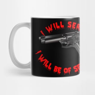 Weapon - I Serve - 9MM Mug